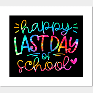 Happy Last Day Of School Hello Summer Teacher Student Posters and Art